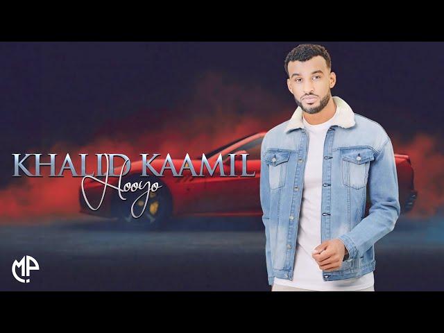 KHALID KAAMIL 2024 | HOOYO | HEES CUSUB