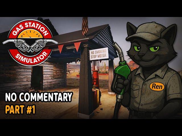 Opened My First Gas Station ► Gas Station Simulator PART #1 | No Commentary Walkthrough