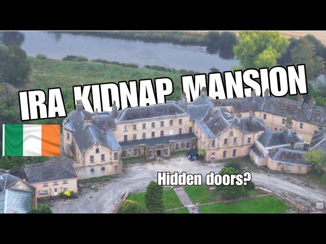 Overnight in Irelands LARGEST abandoned mansion - owners abducted by IRA (Knocklofty house)
