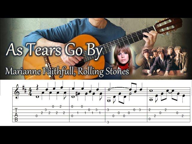 As Tears Go By - Fingerstyle Guitar | TAB, Lyrics