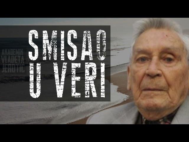 Smisao u veri / Vladeta Jerotić