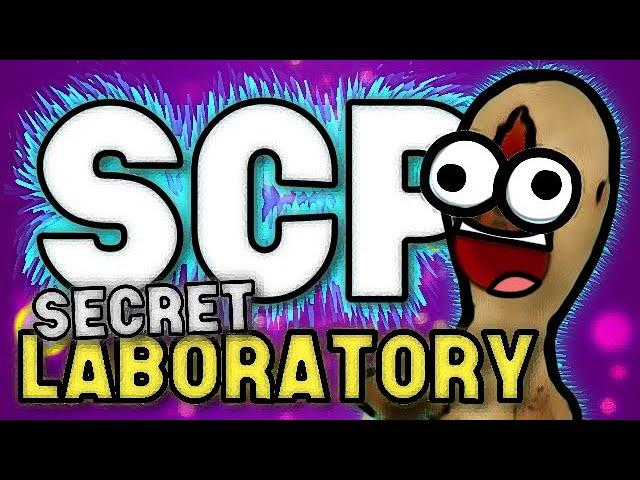 SCP: Secret Laboratory - Funny Moments Montage +Download