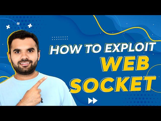 How to Exploit WebSocket | WebSocket for Beginners