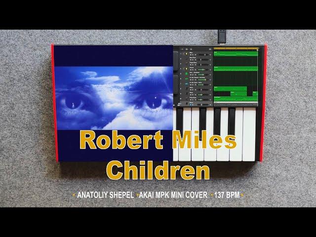 Robert Miles - Children (Akai MPK mini cover)