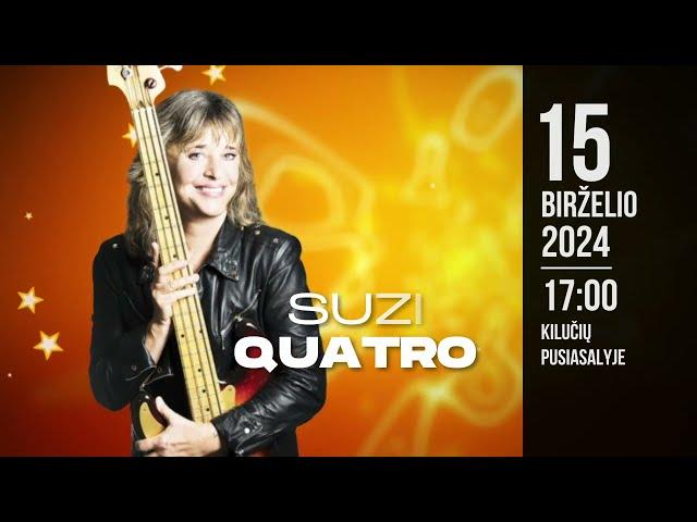 SUZI QUATRO, BONNIE TYLER, SAMANTHA FOX IR NIK KERSHAW koncertas | Birželio 15 d