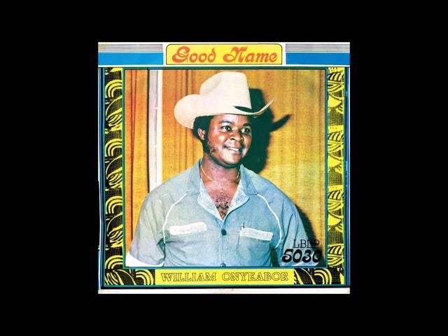 William Onyeabor - Good Name