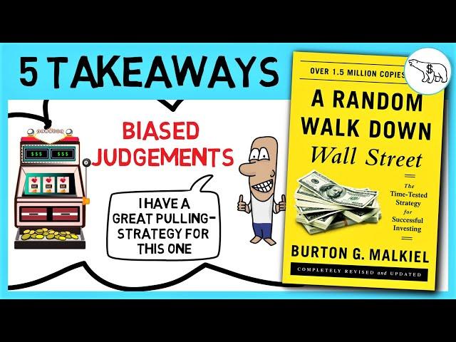 A RANDOM WALK DOWN WALL STREET SUMMARY (BY BURTON MALKIEL)