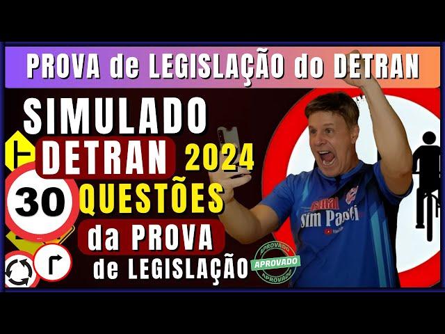 Simulado do DETRAN 2024. Exame legislação de trânsito 2024. 30 Questões da Prova teórica do DETRAN.