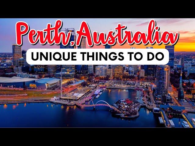 13 Unique Things To Do in Perth, Australia | Travel Guide 2025