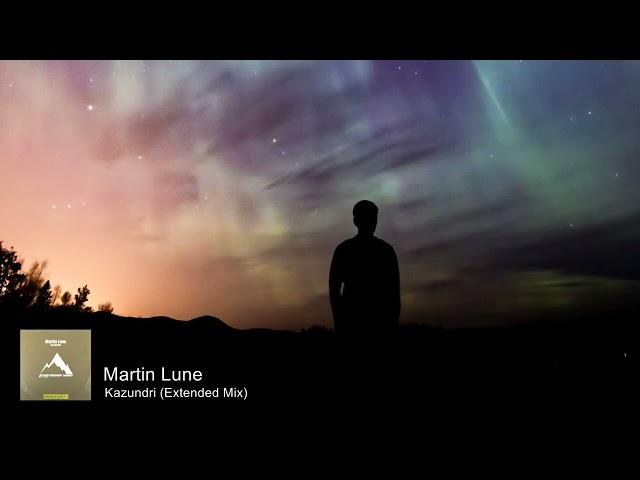 Martin Lune - Kazundri [Progressive Vibes Music]