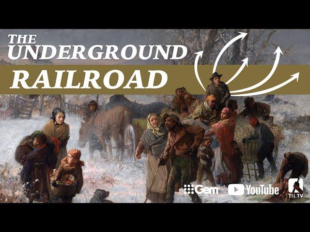 The Underground Railroad