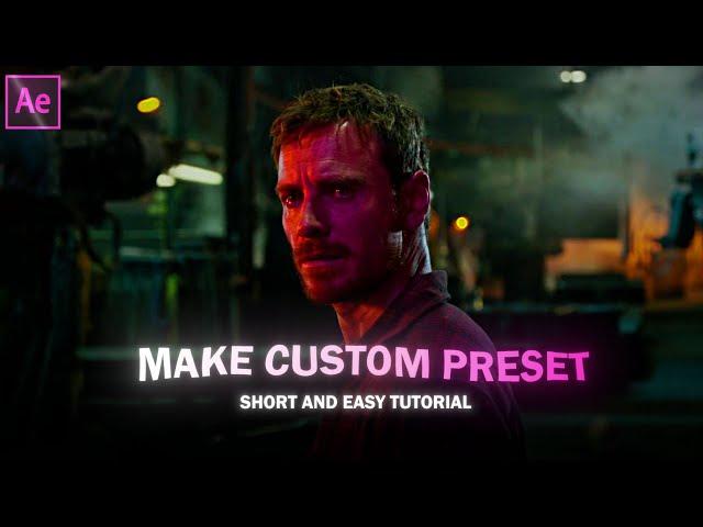 How to make Custom preset in After Effects'