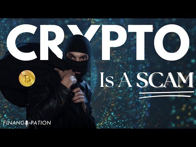 Why Bitcoin Is A Scam