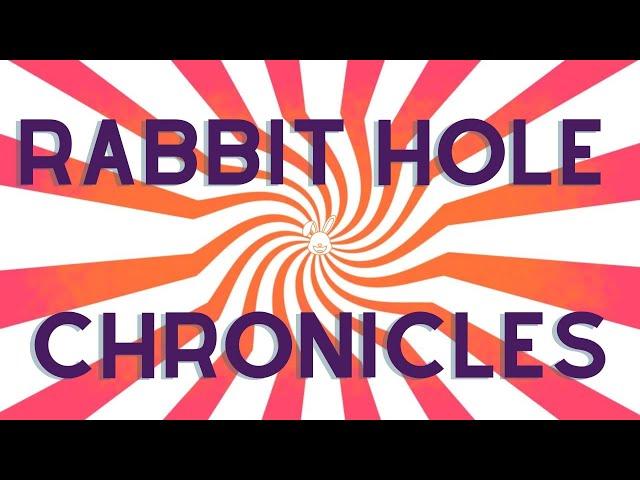 Rabbit Hole Chronicles: Episode 1 - You Signed Up for This!