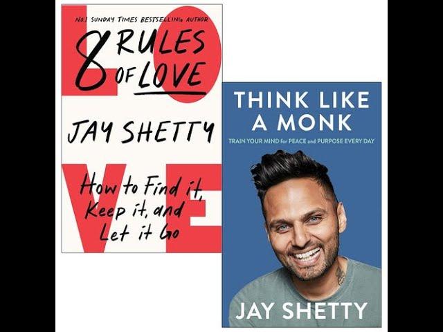 Jay Shetty Collection 2 Books Set (8 Rules of Love [Hardcover], Think Like a Monk