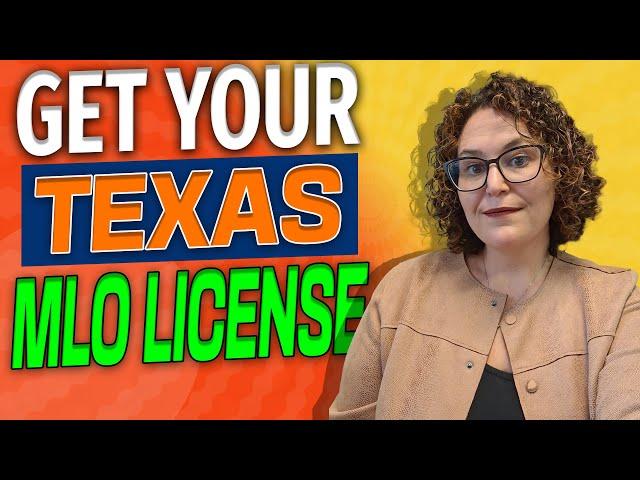 How To Get Your Texas Mortgage License [Guide Step by Step for Aspiring MLOs and Career Changers]