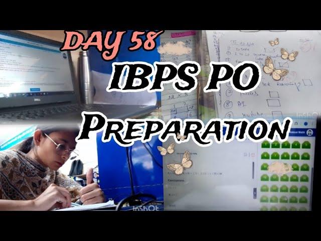 IBPS PO / CLERK Preparation vlog -Day 58| Daily Routine