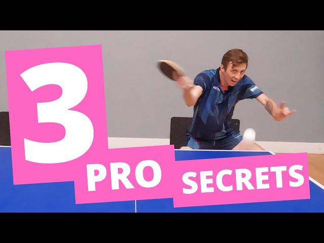 3 pro secrets you can use in YOUR table tennis game