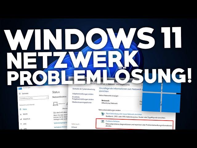 Windows 11: NETZWERK PROBLEME BEHEBEN! | Problemlösung | Deutsch | 2024