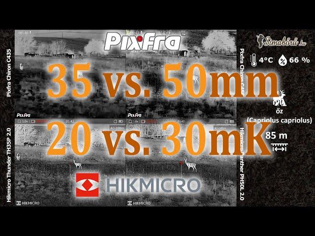 Pixfra Chiron C435, C450, Hikmicro Thunder TH35P 2.0, Panther PH50L 2.0