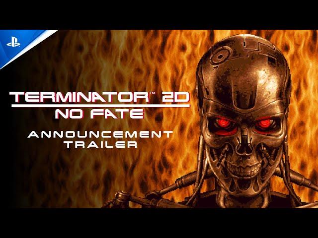 Terminator 2D: No Fate - Announcement Trailer | PS5 & PS4 Games