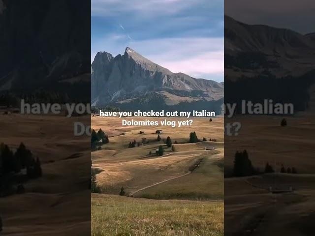one reason to go to Italy (seiser alm)