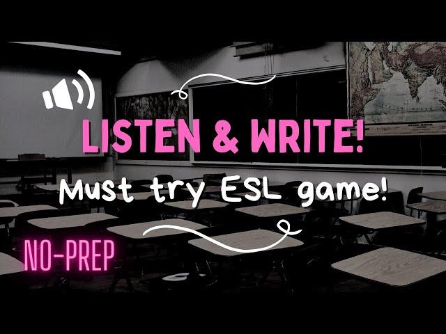 Listen & Write (beginners)! Try this ESL activity with your students! NO-PREP