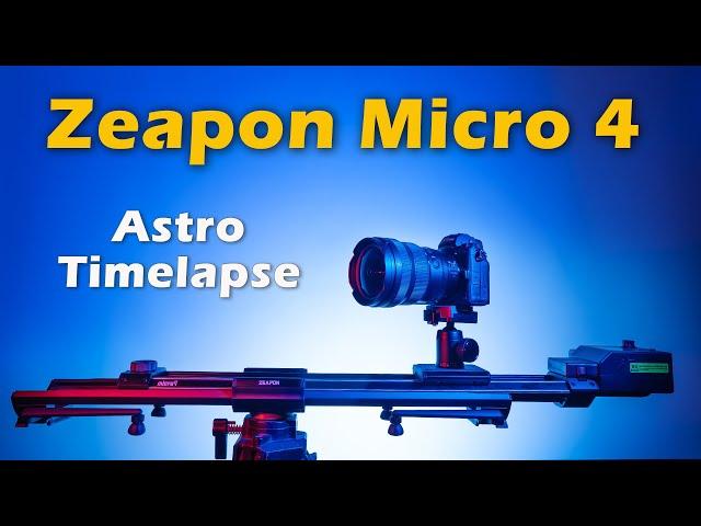 Zeapon Micro 4 Slider - Astro Timelapse