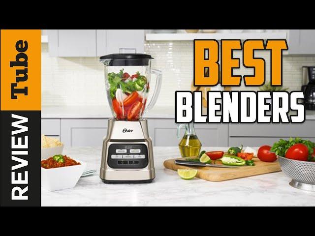  Blender: Best Blenders (Buying Guide)