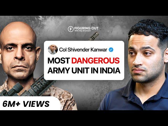 PARA SFs, Indian Army, Weapons & Dangerous Missions ft. Col. Shivender Kanwar | FO 239 Raj Shamani