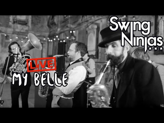 The Swing Ninjas - My Belle (Official MV)