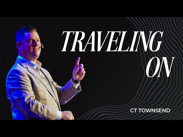 Traveling On | Pastor CT Townsend | Victory Baptist Church