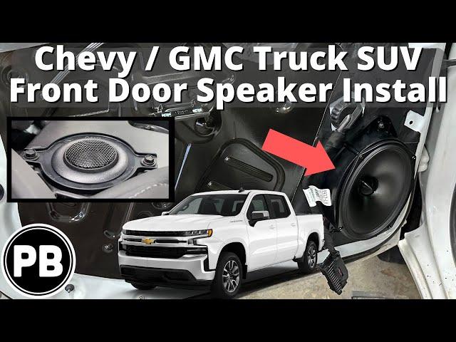 2019 - 2025 + Chevy / GMC Truck Front Speaker Install