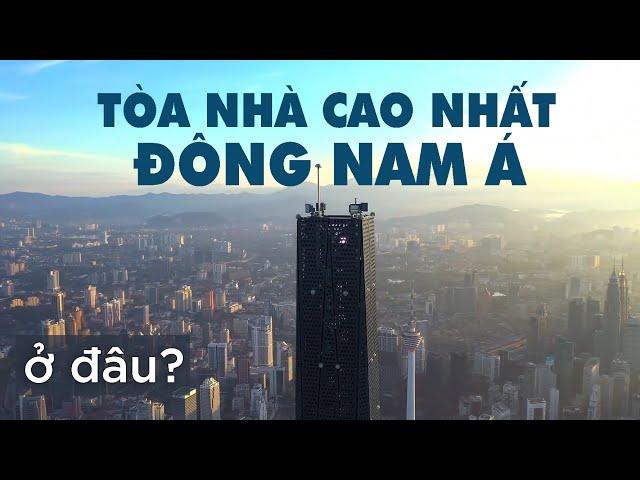 Cận cảnh tòa nhà cao nhất Đông Nam Á