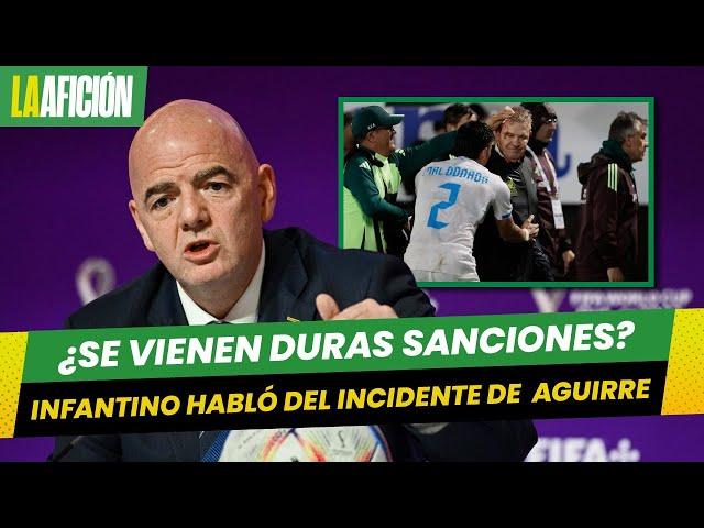 Presidente de la FIFA se pronuncia tras incidente de Javier Aguirre en Honduras