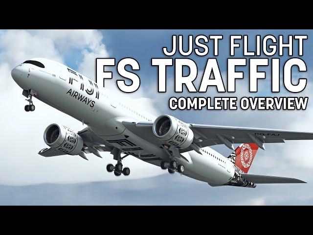 [Released] Just Flight FS Traffic Complete Overview - Microsoft Flight Simulator