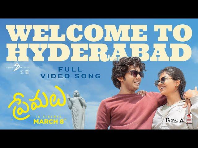 Welcome To Hyderabad Video Song | Premalu Telugu Movie | Naslen | Mamitha | Girish AD |SS Karthikeya