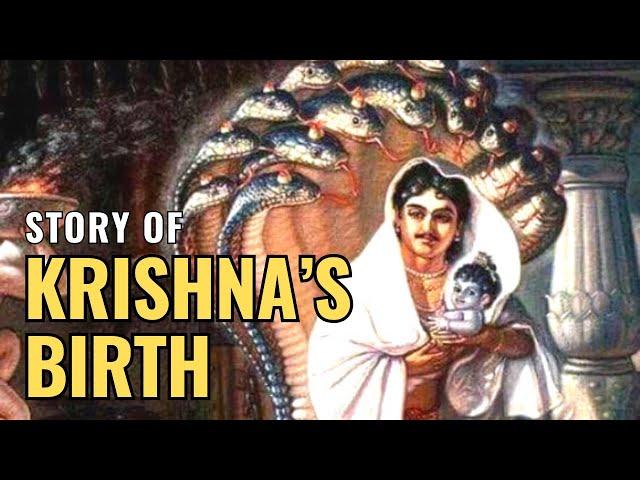 Story Of Krishna's Birth - Krishna Janmashtami