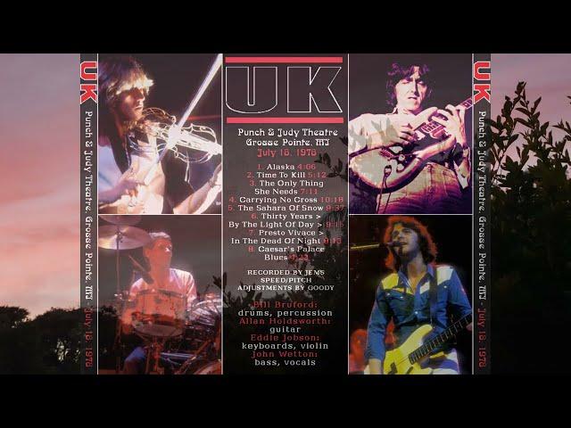 UK (Bruford, Holdsworth, Jobson & Wetton), Grosse Point 1978 (Pitch Corrected -   Both Nights)