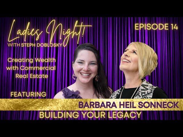 Building Legacy by Leading with Your Heart ft  Barbara Heil-Sonneck Ep14