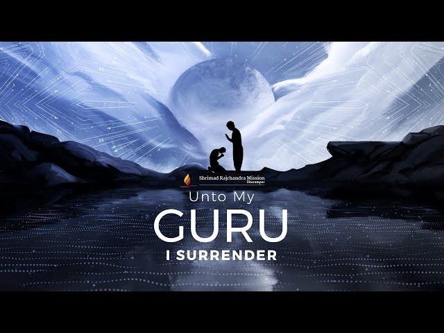 Unto My Guru, I Surrender | 30-Minute Guided Meditation