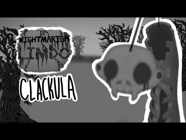 Nightmarish Limbo - Clackula (ANIMATED) Ft. @SEM462