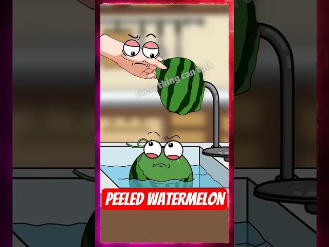 #S364 | Peeled watermelon #animation  #funny #cartoon #talking #educational #agriculture