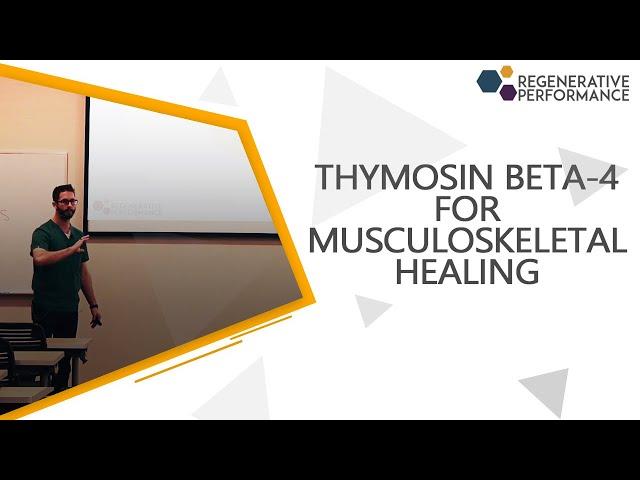 Thymosin Beta-4 for Musculoskeletal Healing