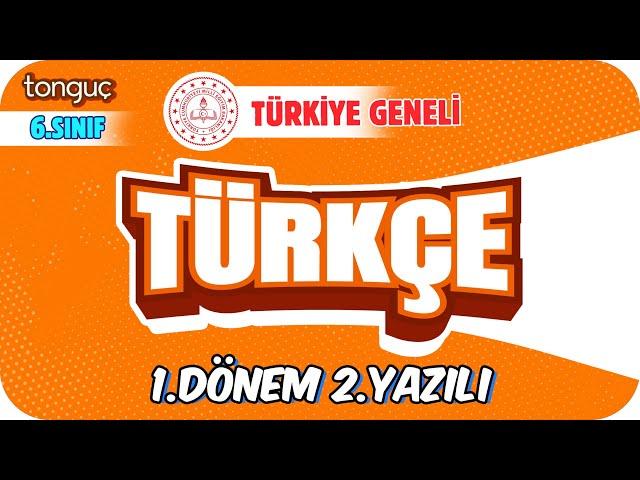 TÜRKİYE GENELİ 6.Sınıf Türkçe 1.Dönem 2.Yazılıya Hazırlık  #2024