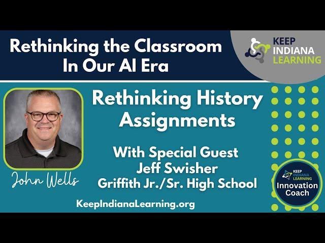 Rethinking History Class in our AI Era