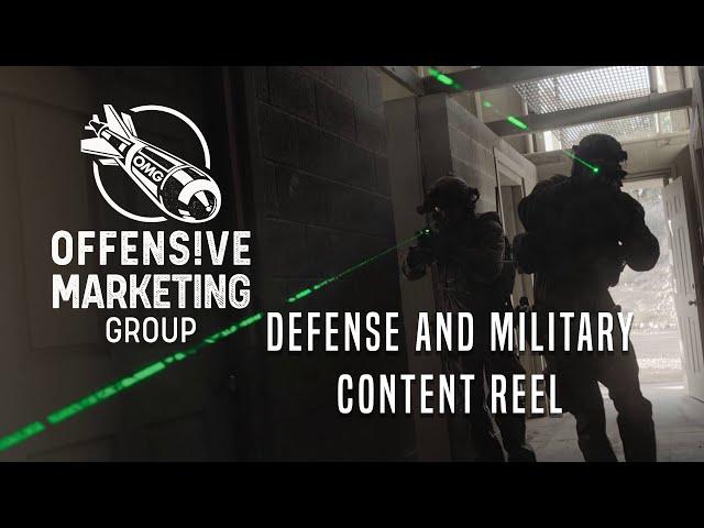 Offensive Marketing Group - Defense & Military Content Reel