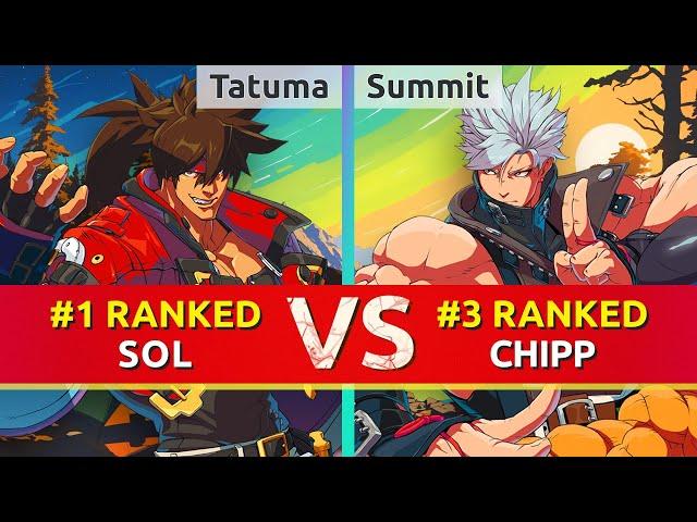 GGST ▰ Tatuma (#1 Ranked Sol) vs Summit (#3 Ranked Chipp). High Level Gameplay