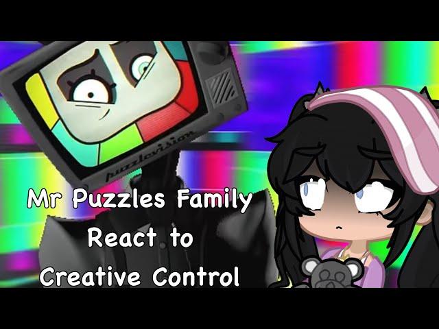 Gacha Life 2 Mr Puzzles Family react to Creative Control