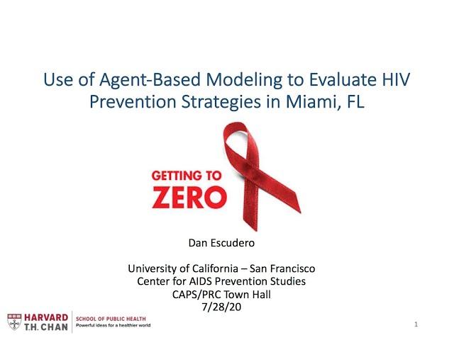 Use of Agent-Based Modeling to Evaluate HIV Prevention Strategies in Miami, FL - CAPS/PRC Town Hall